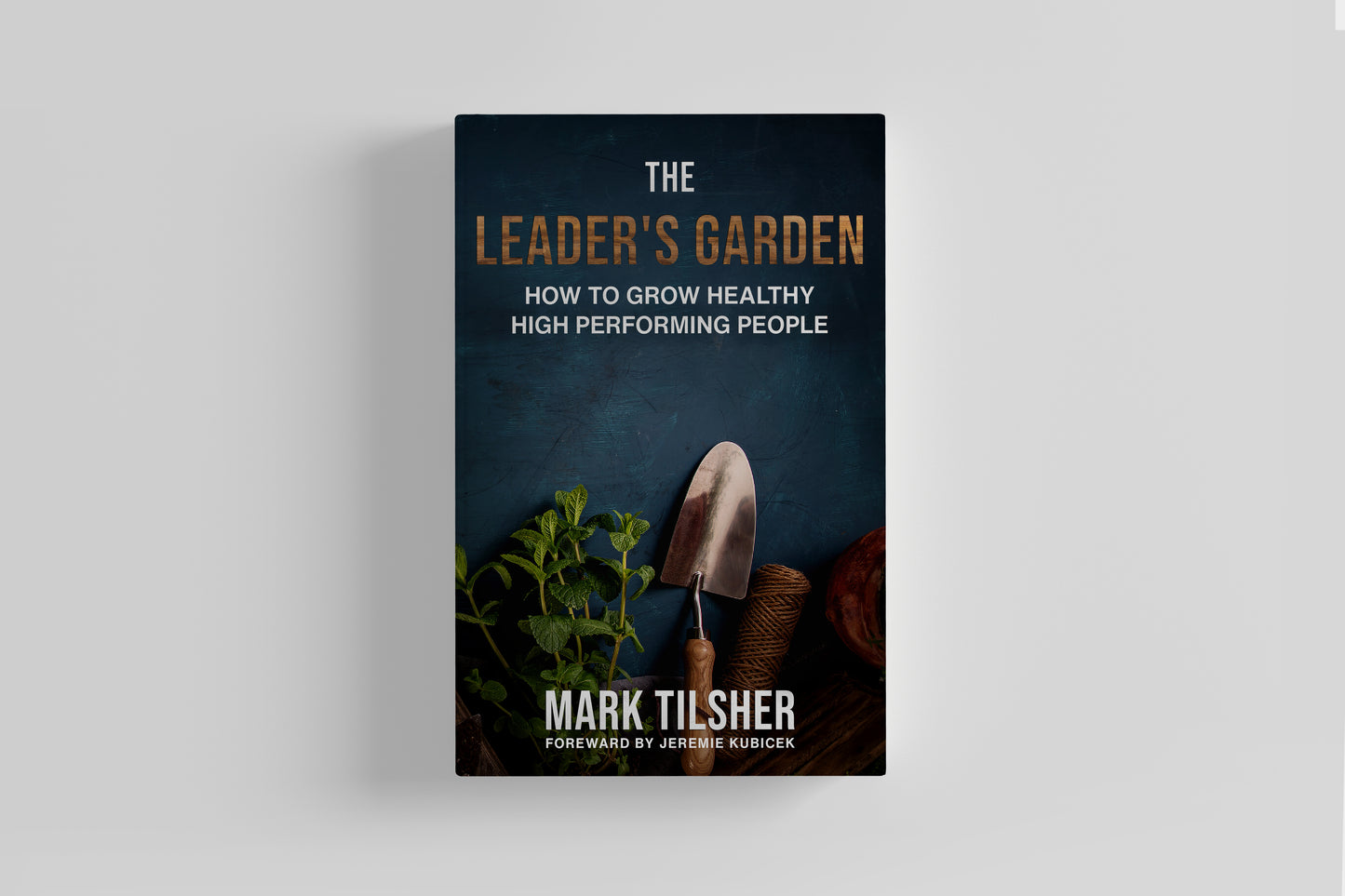 The Leaders Garden Book